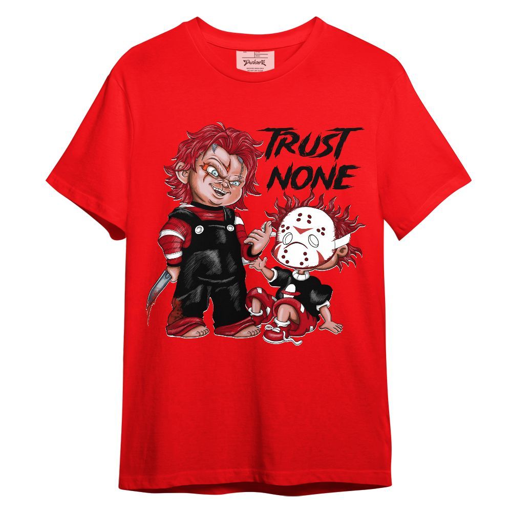 Shirt To Match Bred Velvet 11s - Trust No One Scary Unisex Shirt