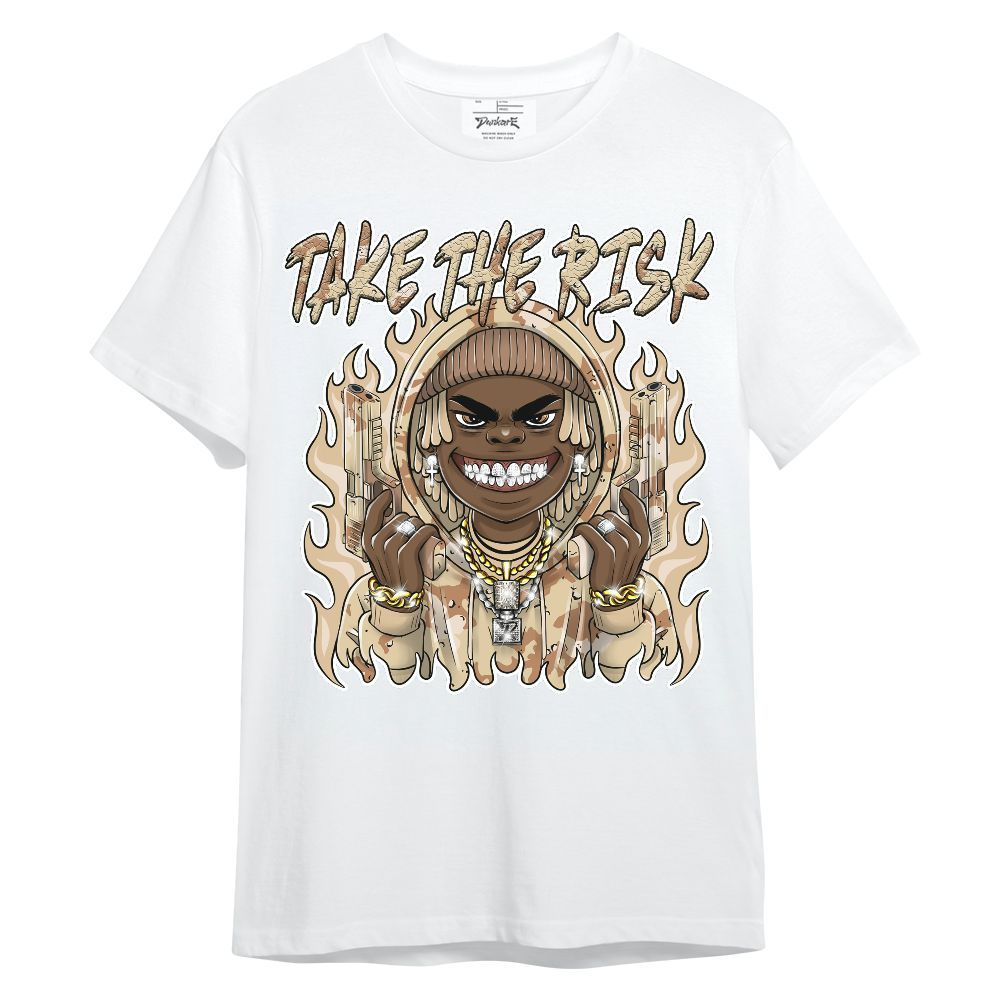 Shirt To Match Desert Camo 3s - Take The Risk Unisex Shirt