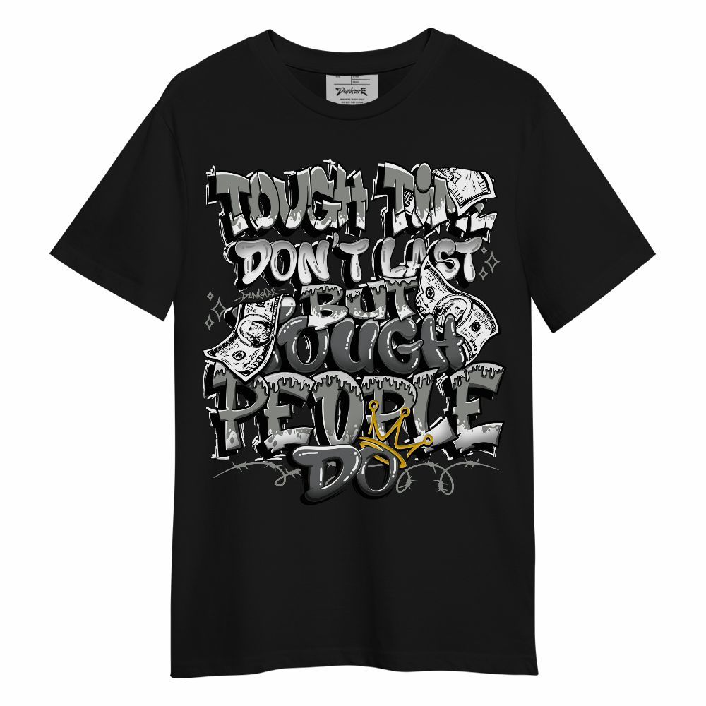 Shirt To Match Paris Olympics 4s - Tough Times Unisex Shirt