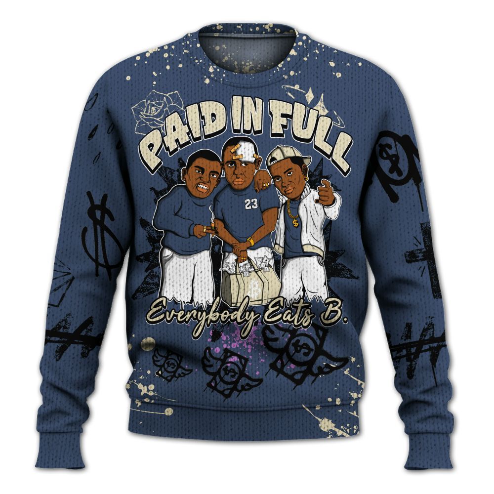 Sweater To Match Diffused Blue 3s - Everybody Paid In Full Crayon Graphic