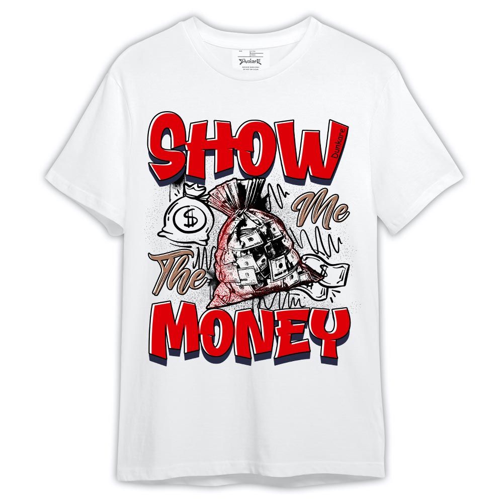 Shirt To Match Low OG Howard Bison 1s - Graphic Show Me The Money Shirt Outfit