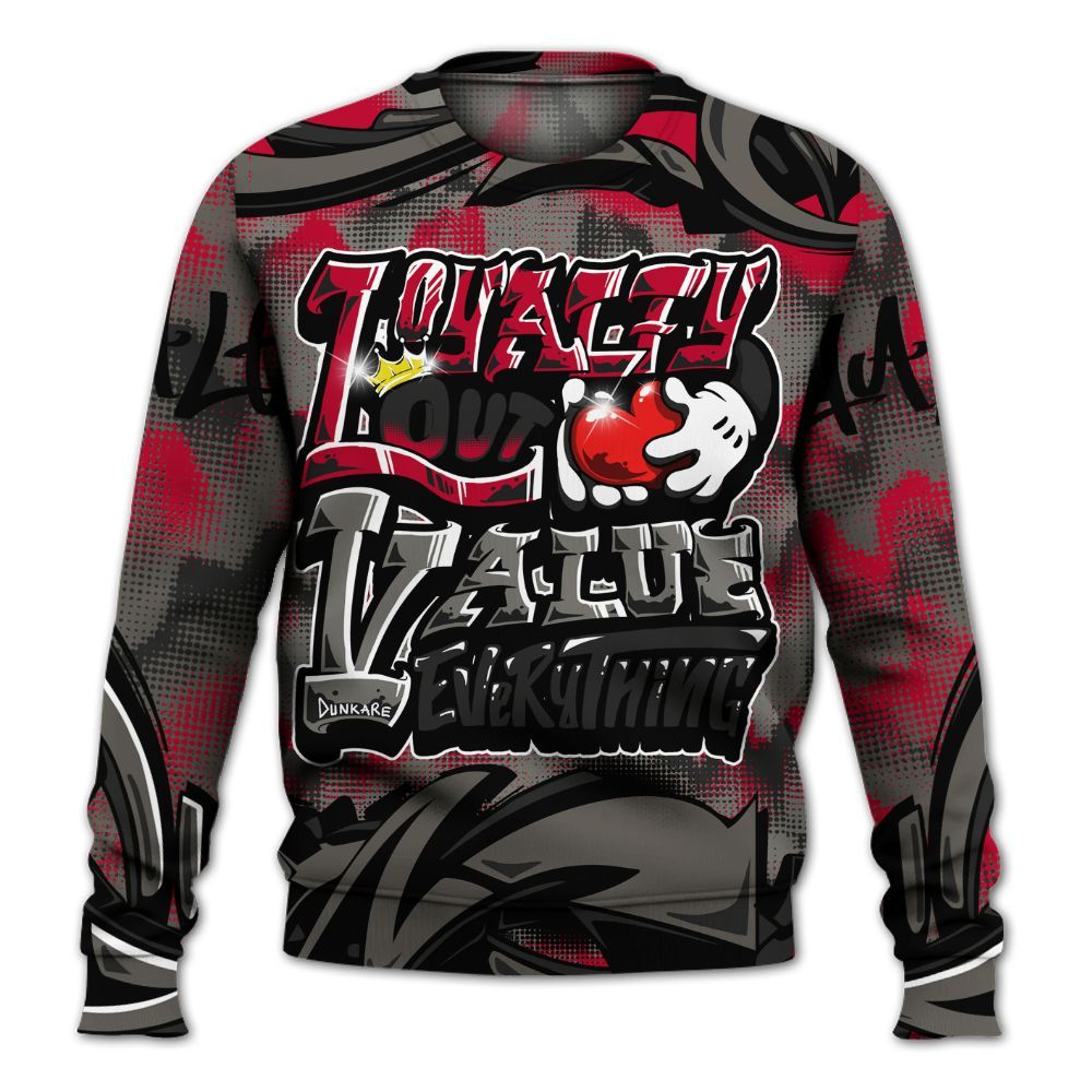 Sweatshirt To Match Shadow 2025 10s Shirt, Loyalty Out Value Graffiti All Over Print