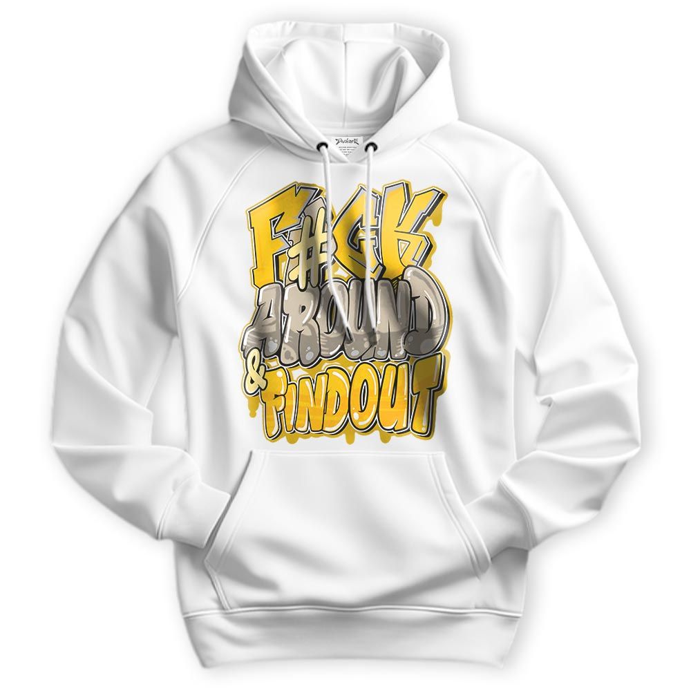 Sweatshirt To Match Vivid Sulfur 4s Hoodie - F Around Find Out Graphic Hoodie Unisex