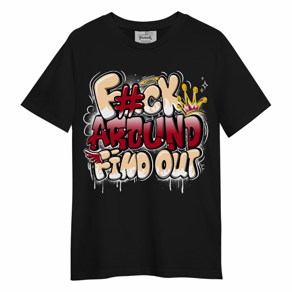 Shirt To Match Retro Pizza GS 4s - FK Around Find Out Graphic