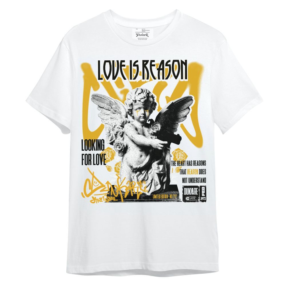 Shirt To Match Vivid Sulfur 4s - Love Is Reason Unisex Shirt