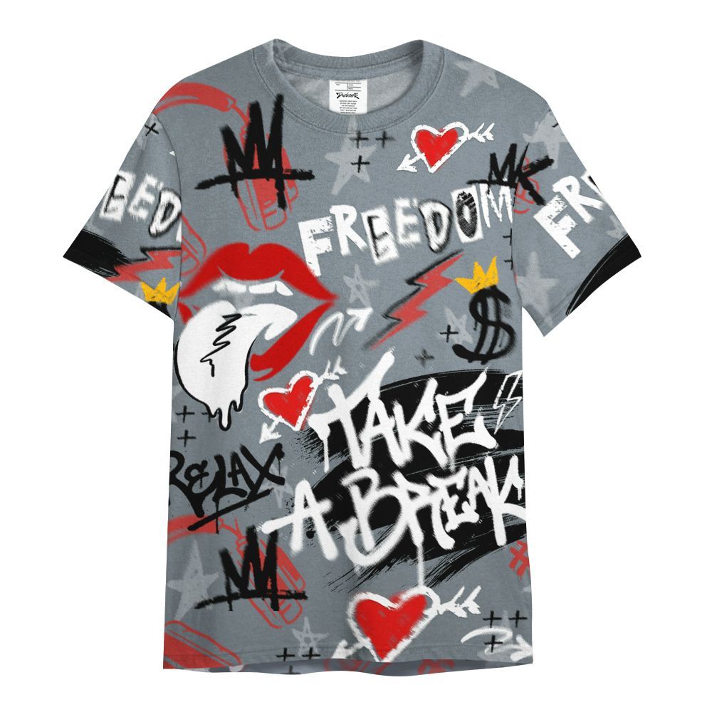 Shirt To Match Wolf Grey 13s - Take Break Freedom Graffiti Streetwear All Over Print