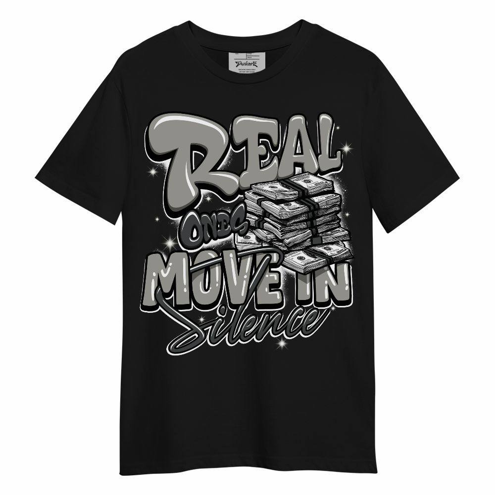 Shirt To Match High Satin Shadow 1s - Real Ones Move In Streetwear Unisex Shirt