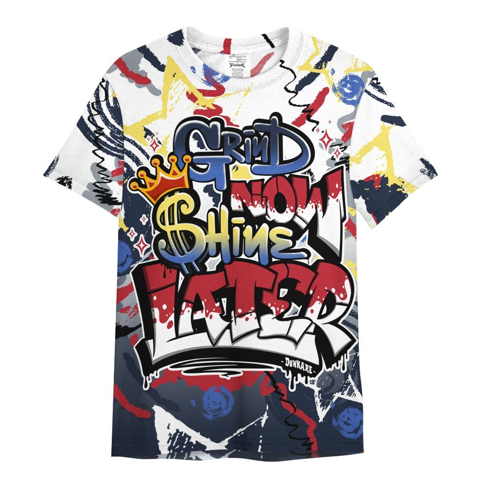 Shirt To Match Dunk Low COJP What The 2024 - Grind Shine Later Drip All Over Print