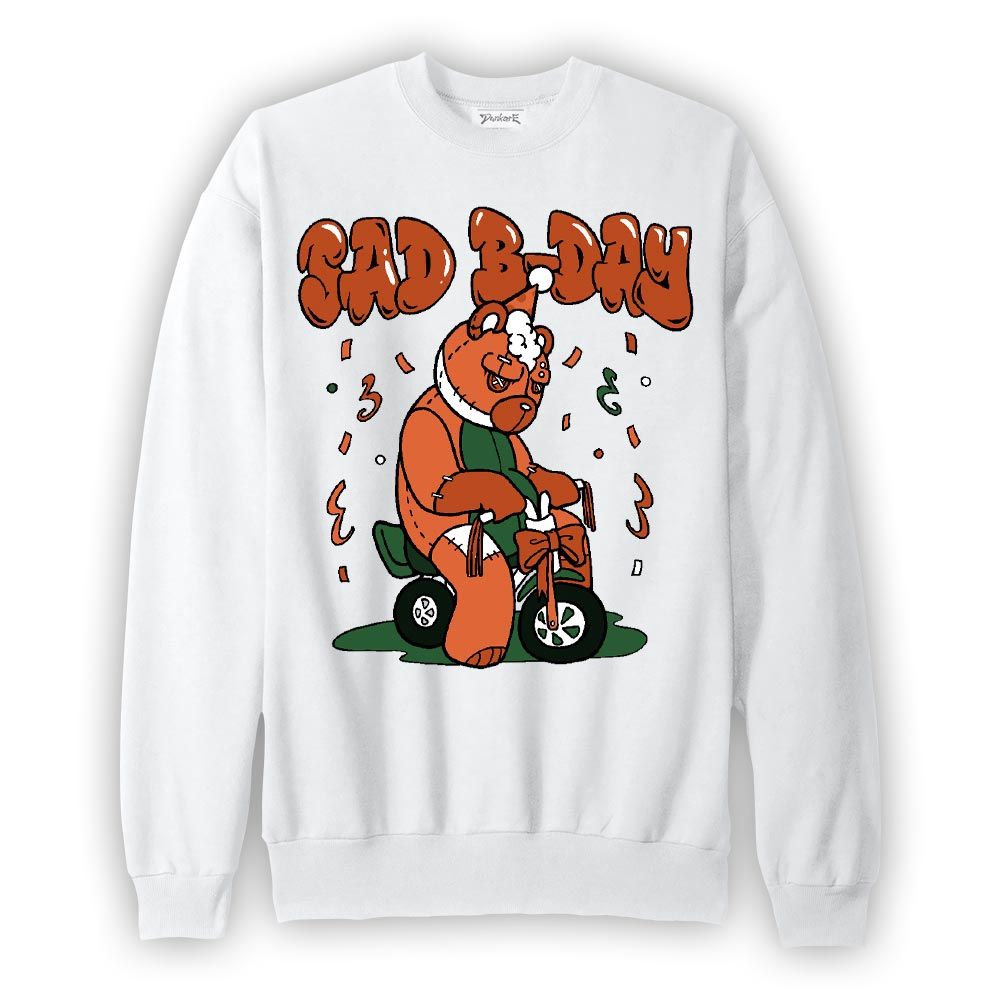 Sweatshirt To match Low Miami 5s Sweatshirt - Sad B-Day Hugz Graphic