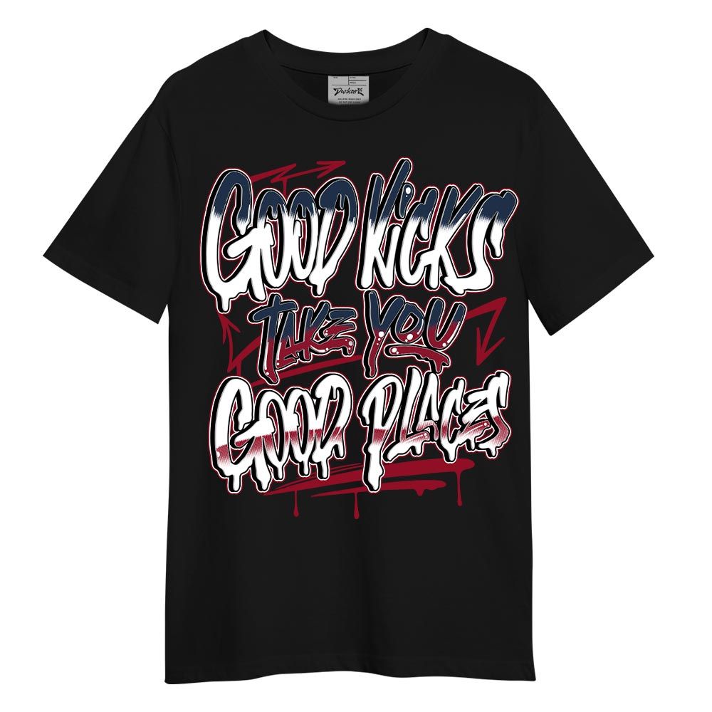 Shirt To Match Retro Navy Blue 2024 6s - Good Kick Good Places Graphic Shirt Unisex