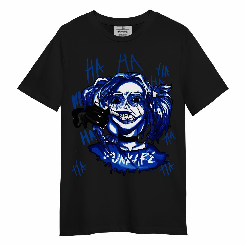 Shirt To Match Hyper Royal 12s - Bad Girl HAHA Unisex Shirt