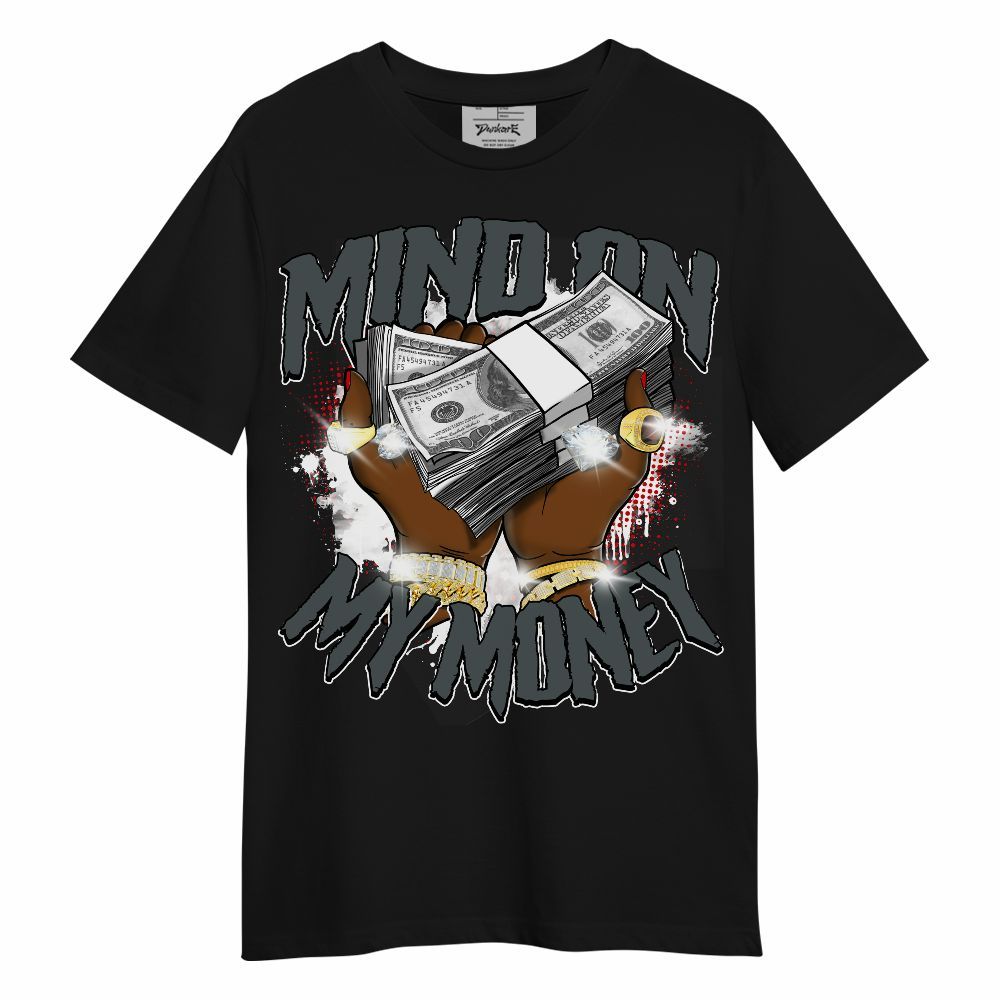 Shirt To Match Black RM Nigel Sylvester 4s - Mind On My Money Graphic Unisex Shirt