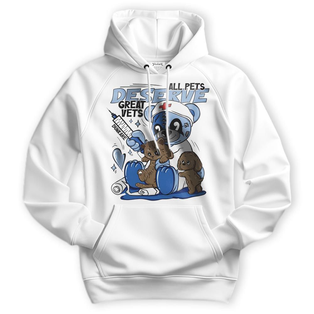 Sweatshirt To Match Low Space Royal 11s Hoodie - All Pets Deserve Great Vets Bear Hoodie Unisex