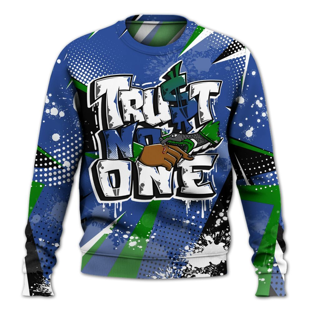 Sweatshirt To Match Retro Hyper Royal 13s - Poly Trust No One Dripping All Over Print