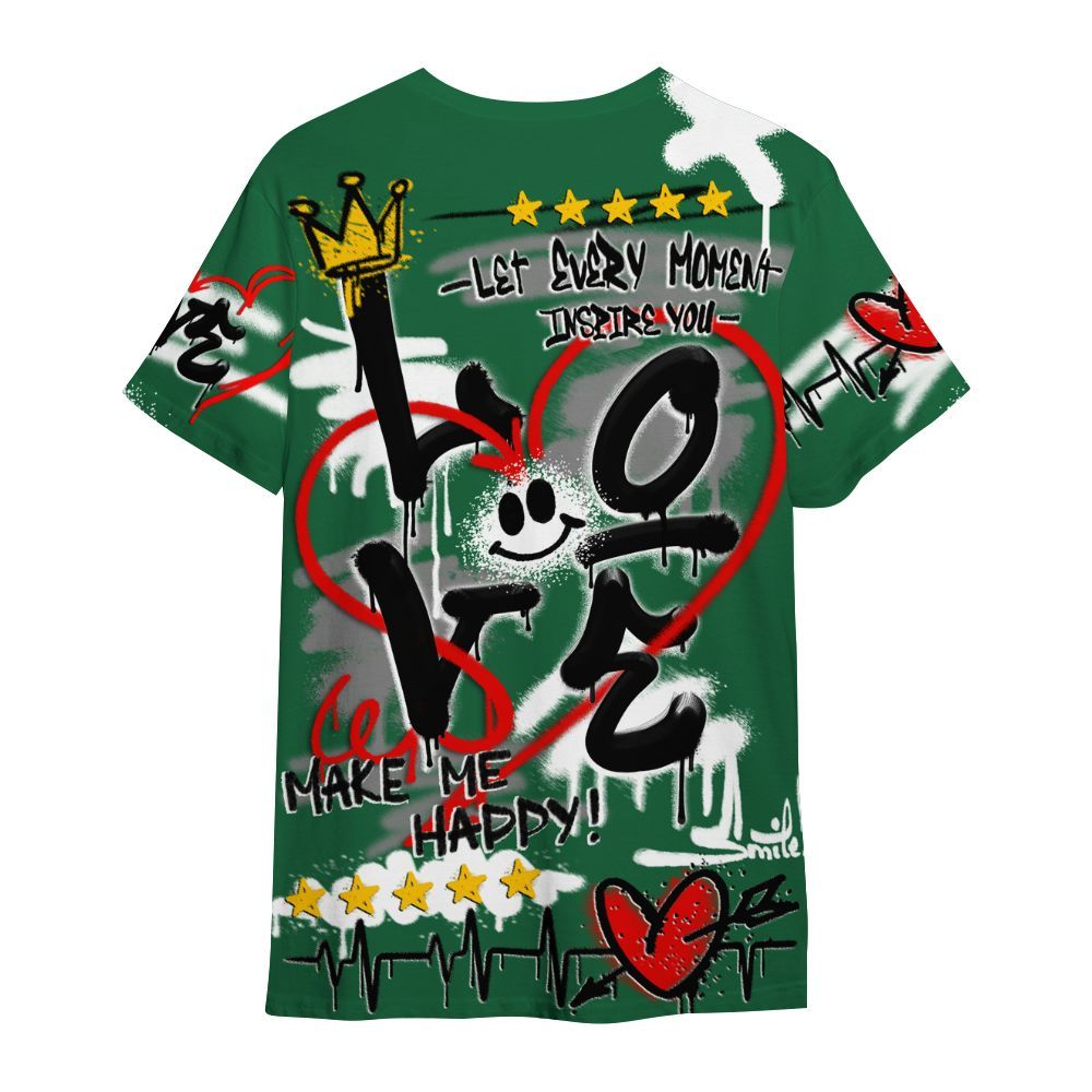 Shirt To Match High Gorge Green 1s - Happy Love Beats Graffiti Streetwear All Over Print