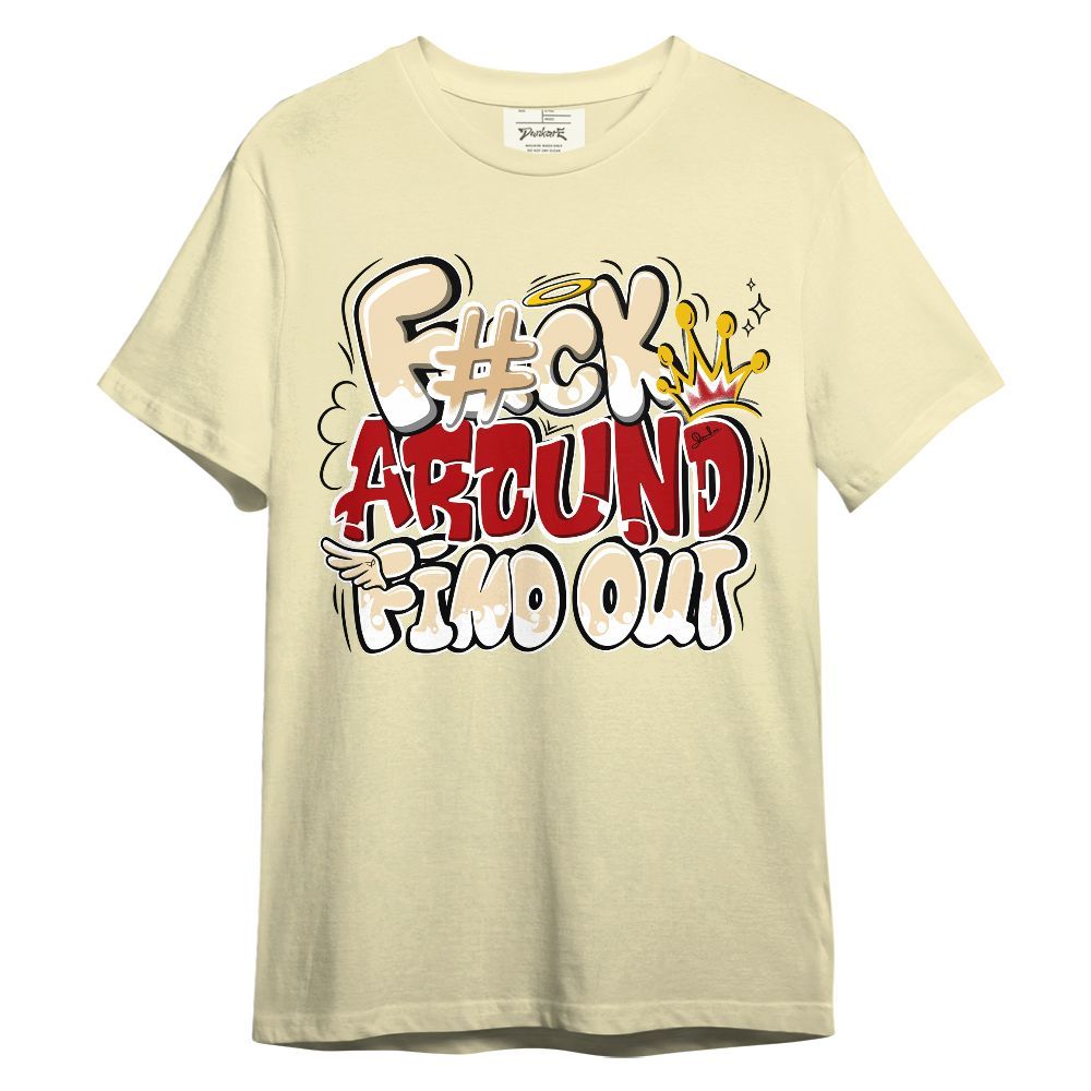 Shirt To Match Dunk Low Strawberry Waffle - FK Around Find Out Fly Unisex Shirt
