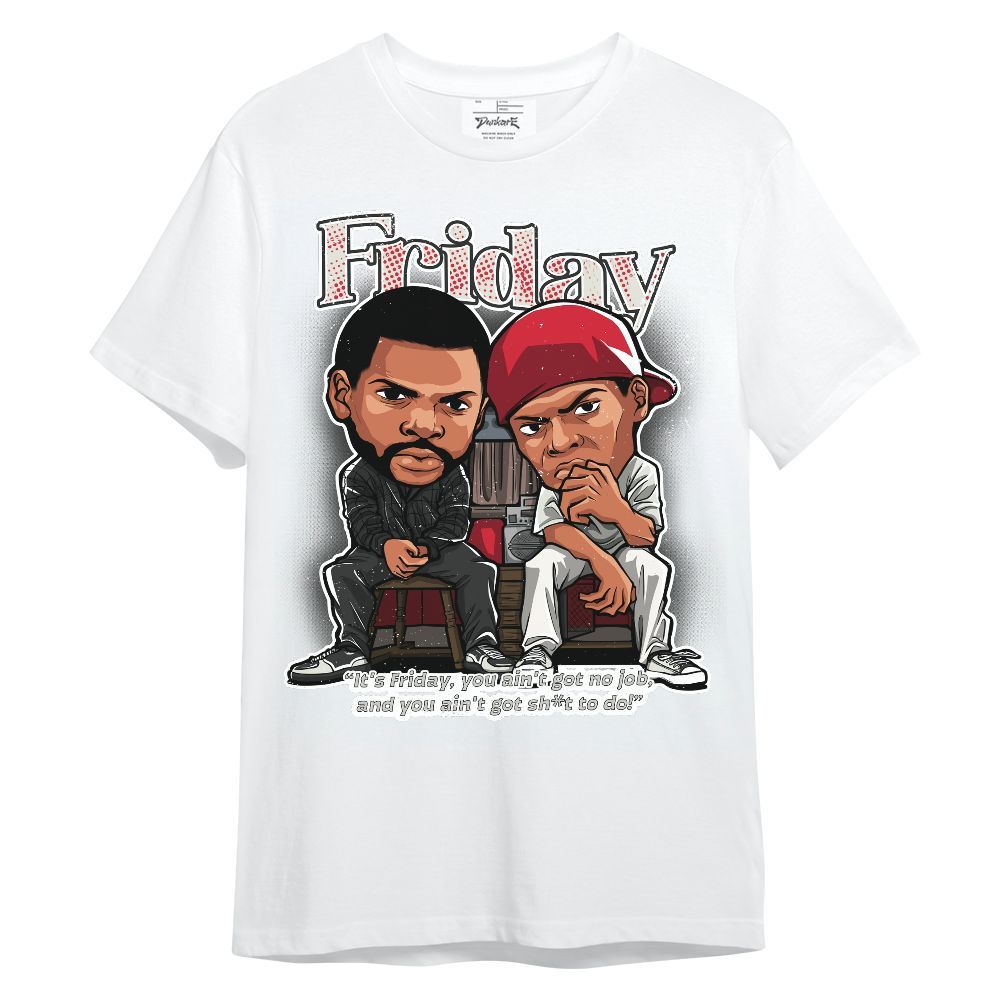 Shirt To Match Flight Club 4s - Friday Movie Graphic