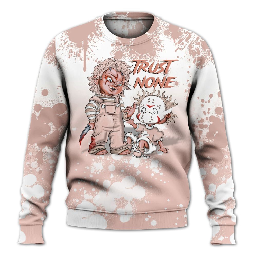 Sweatshirt To Match Low Legend Pink 11s - Trust No One Scary All Over Print