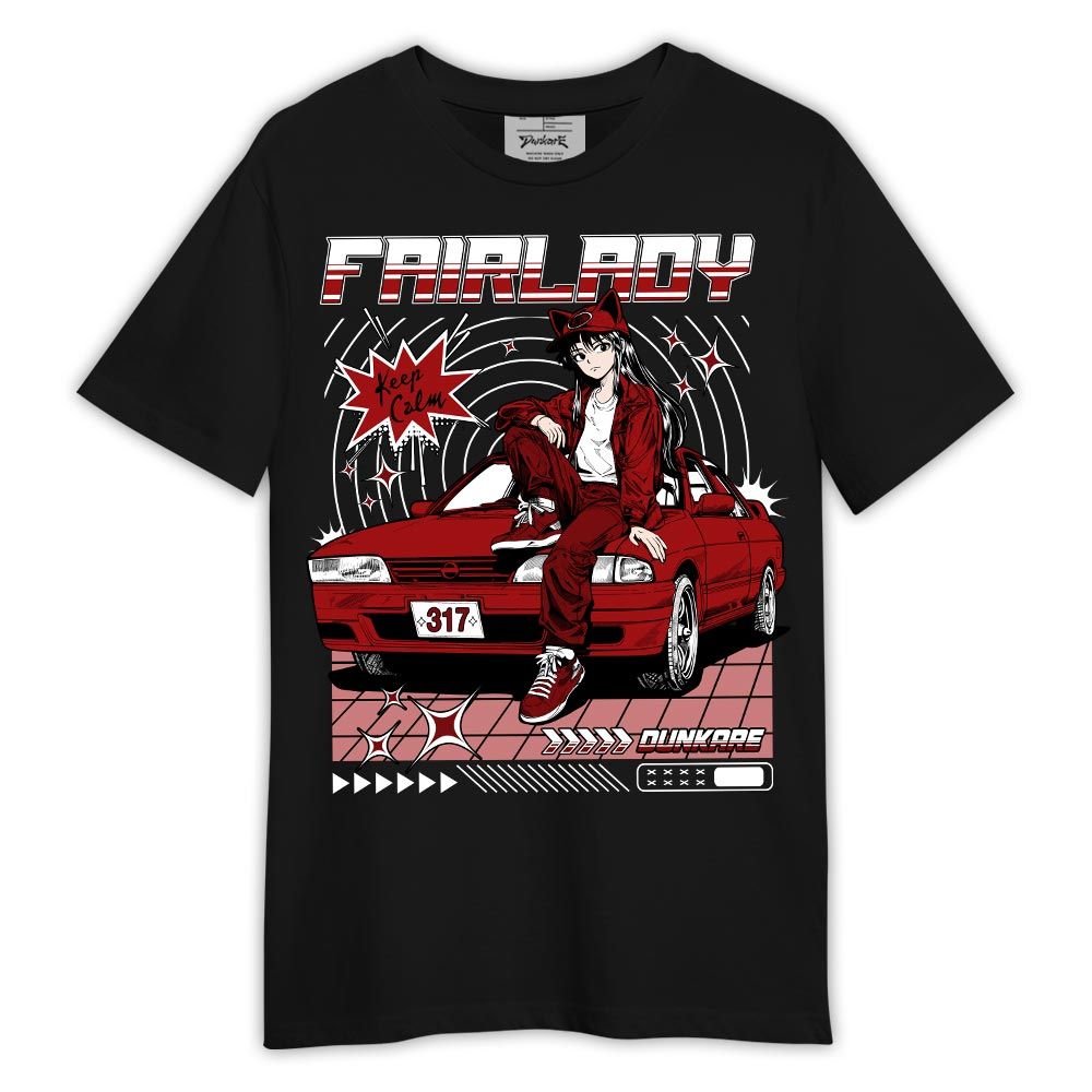 Shirt To Match Shirt Keep Calm Fairlady, 12 Red Taxi T-- To Match Sneaker Red Taxi 12s Graphic Tee 2404 LTRP