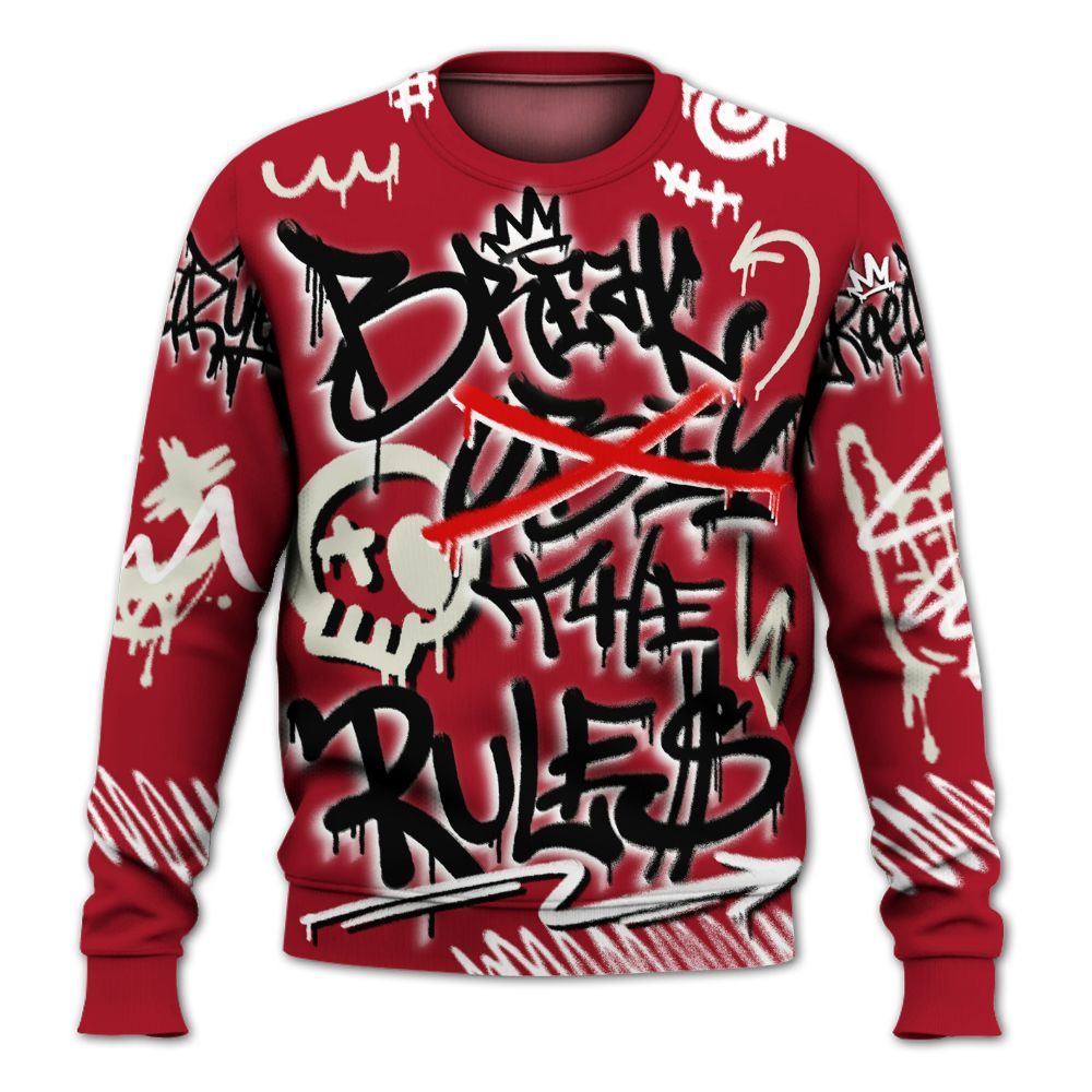 Sweatshirt To Match 2025 High OG Cinnabar 1s - Break Rules Streetwear All Over Print