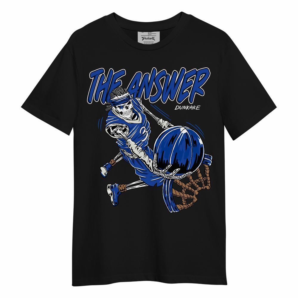 Shirt To Match Dunk High Racer Blue - The Answer Skeleton Unisex Shirt
