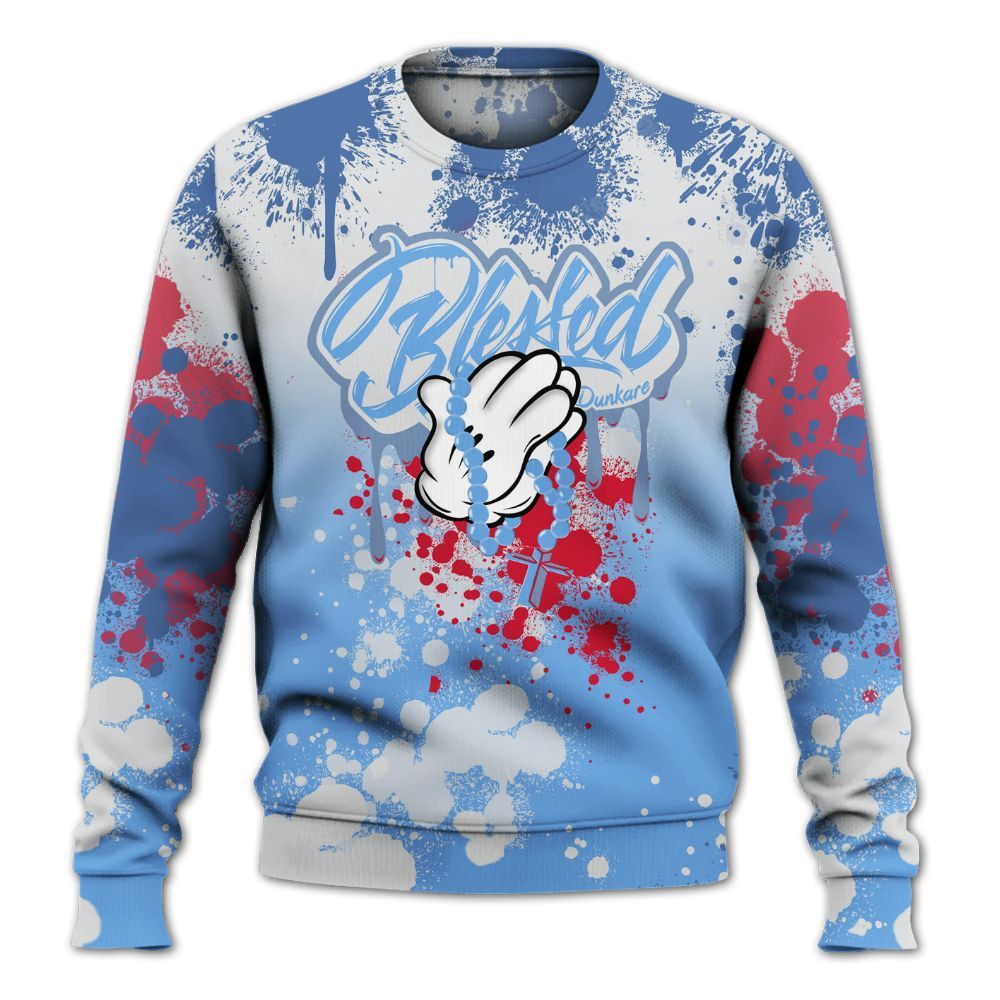 Sweatshirt To Match University Blue 6s - God Blessed Ink Drip All Over Print