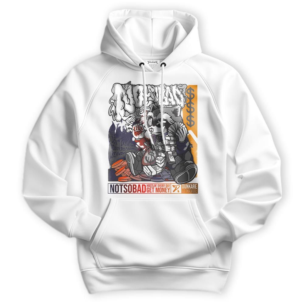 Sweatshirt To Match Rio 3s Hoodie - Not So Bad Graphic Hoodie Unisex 1405 PAT