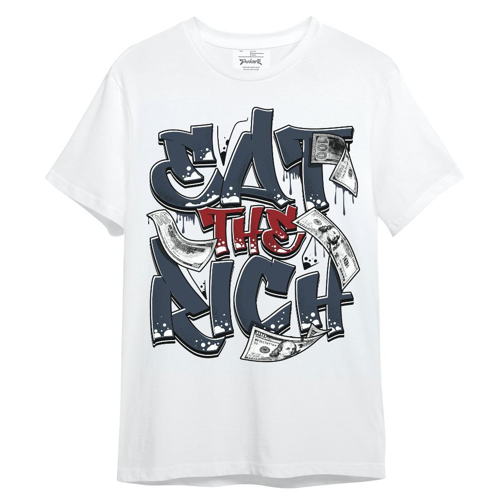 Shirt To Match Retro Olympic 6s - Eat The Money Graffiti Unisex Shirt