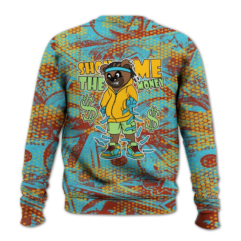 Sweatshirt To Match SB Dunk Di'Orr Greenwood - Show Me Bear Banknotes Art All Over Print