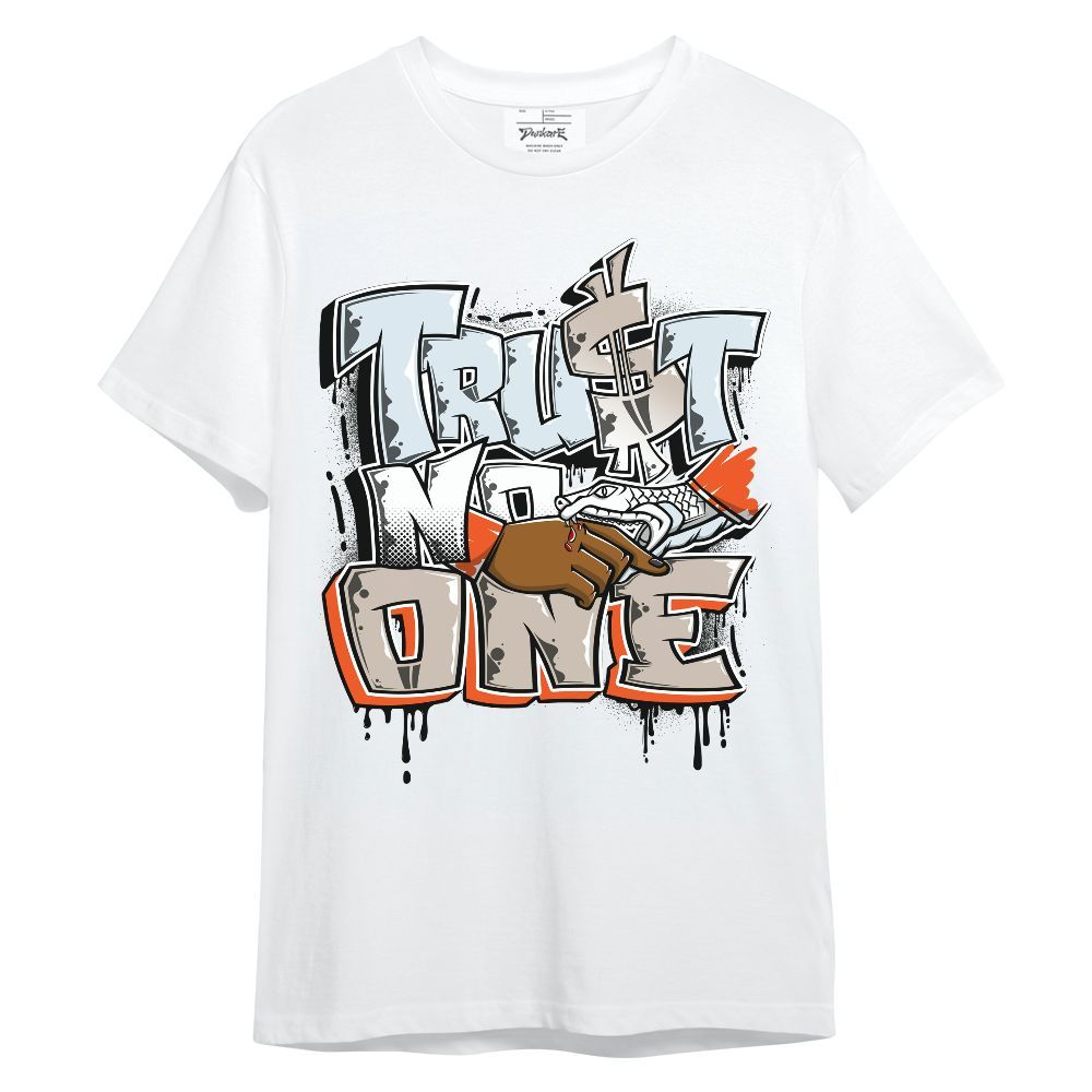 Shirt To Match High OG Alaska 1s - Dripping Trust No One Graphic