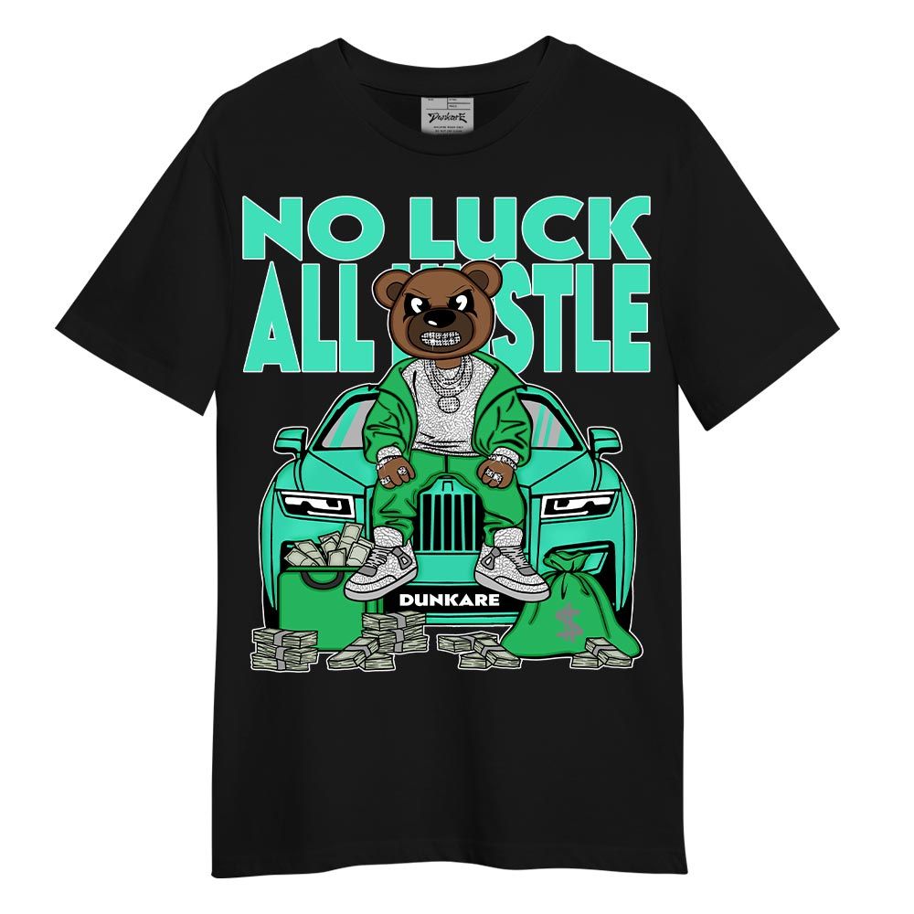 Shirt To Match Black Green Glow 3s T-- So Unlucky Bear T-Shirt Unisex