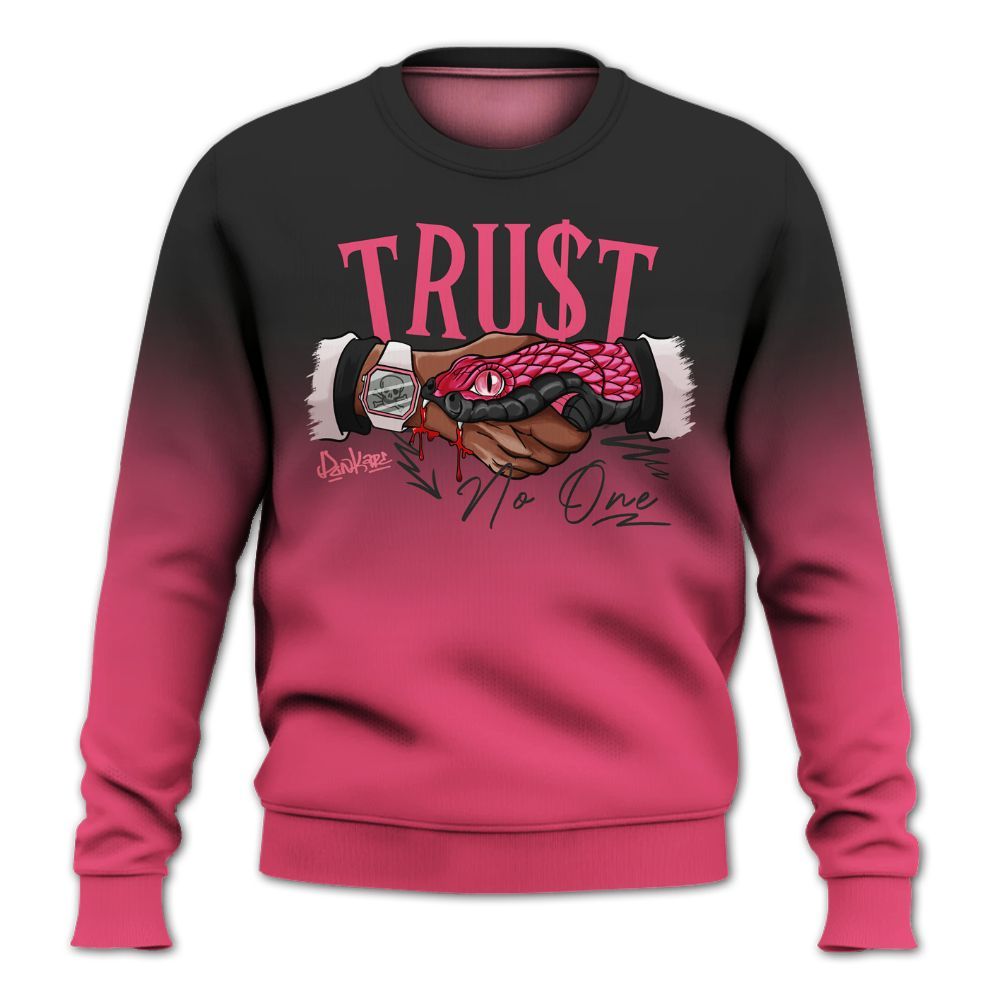 Sweatshirt To Match A'One Hyper Pink - Snake Trust No One Drip All Over Print