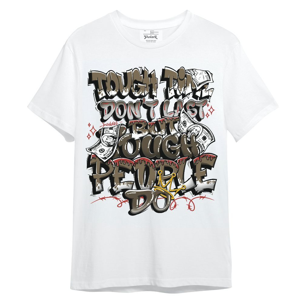 Shirt To Match Olive 9s - Tough Times Unisex Shirt