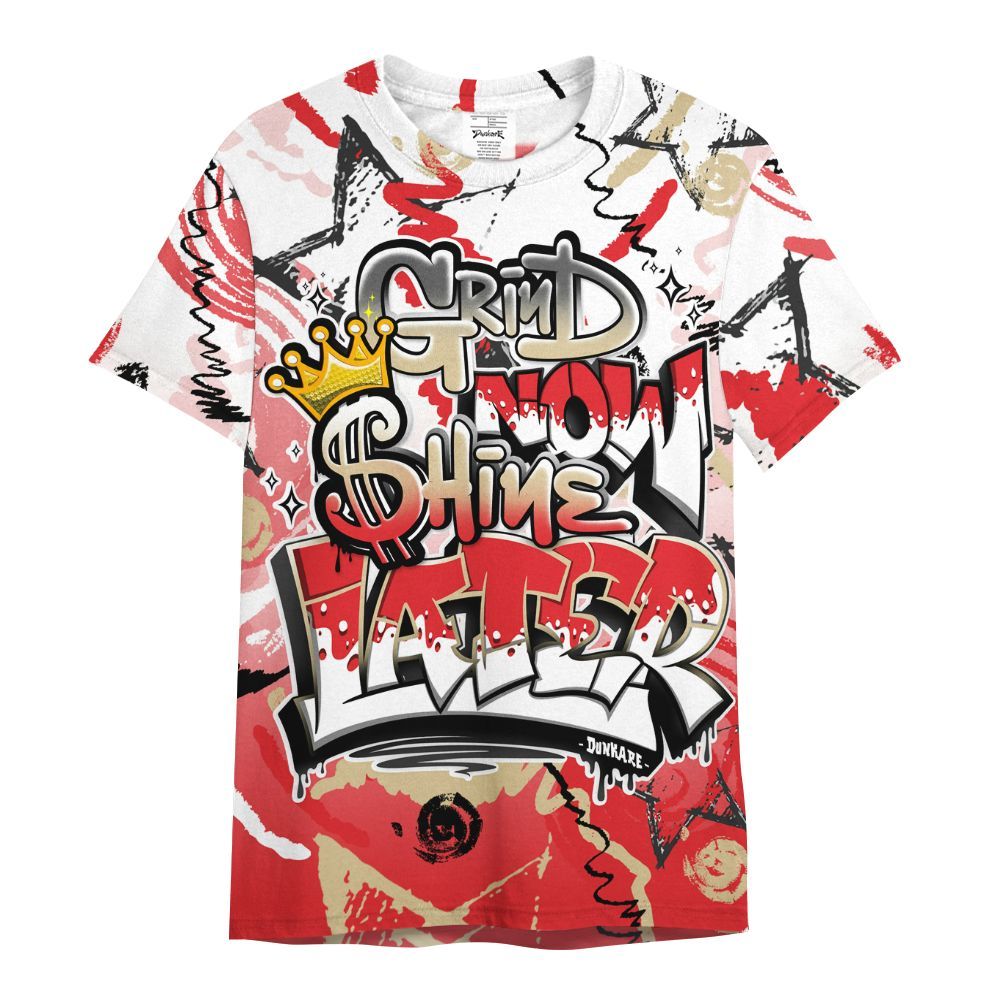Shirt To Match Prime 93 Fire Red - Grind Shine Later Drip All Over Print