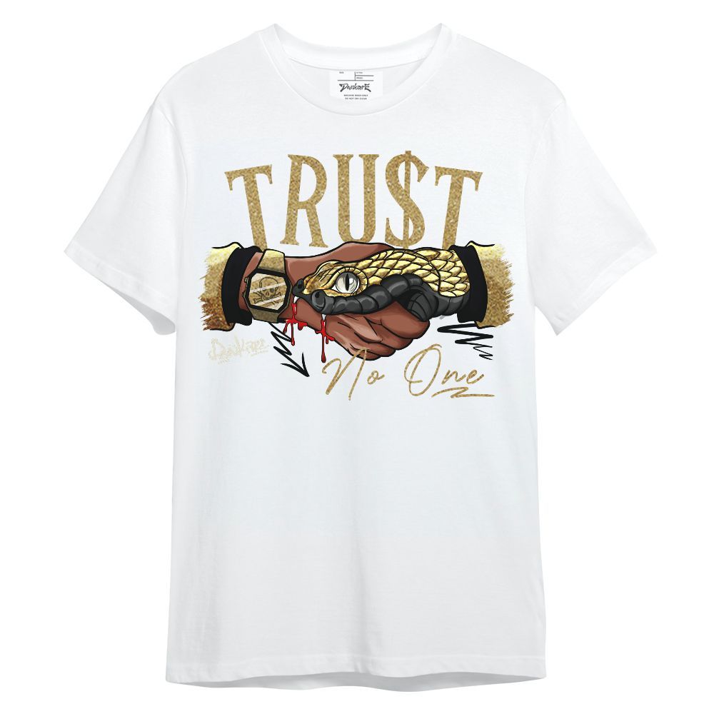 Shirt To Match High OG Black Metallic Gold 1s - Snake Trust No One Unisex Shirt