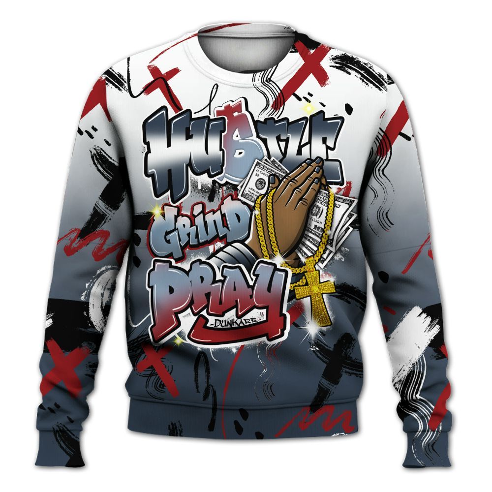 Sweatshirt To Match Retro Olympic 6s - Money Hustle Grind Pray All Over Print