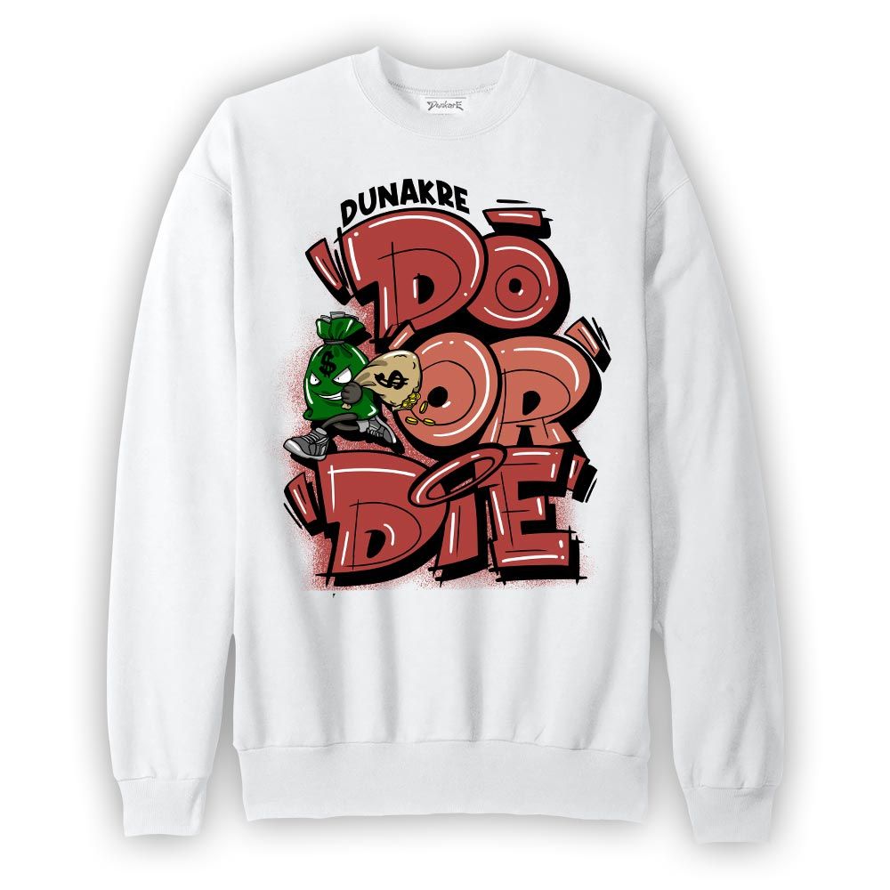 Sweatshirt To match Dune Red 13s Sweatshirt - Do Or Die Sweatshirt 0205 NMP
