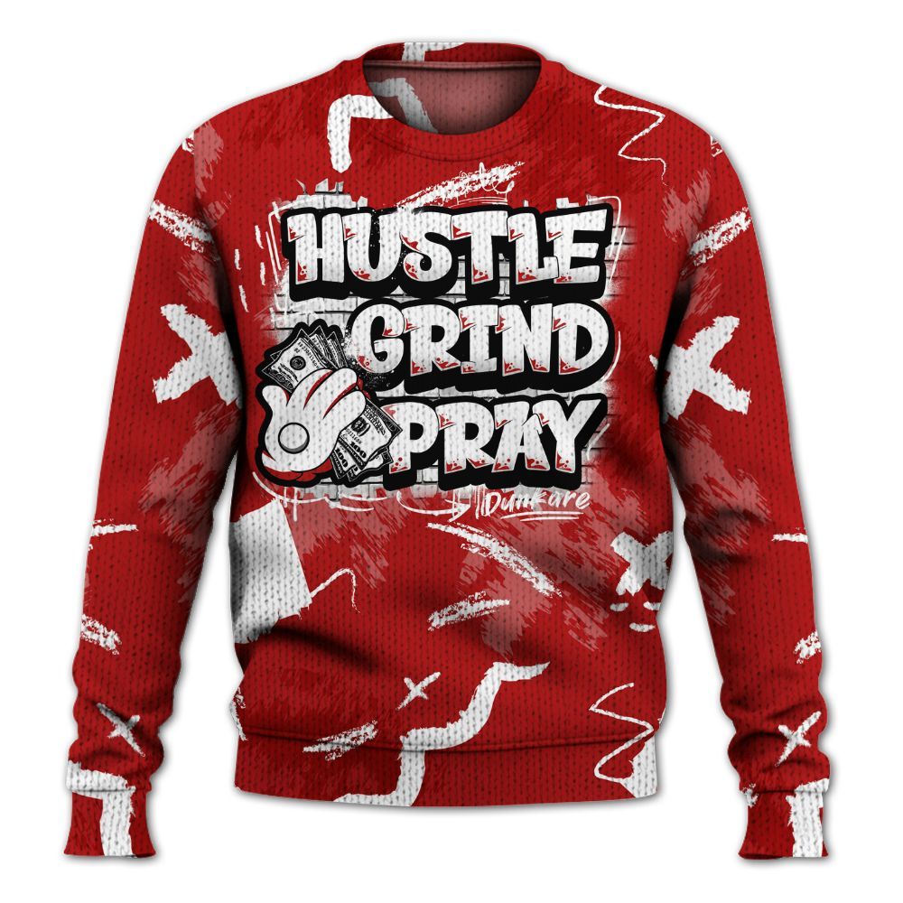 Sweater To Match Low Terror White University Red 1s - Hustle Grind Pray Graphic
