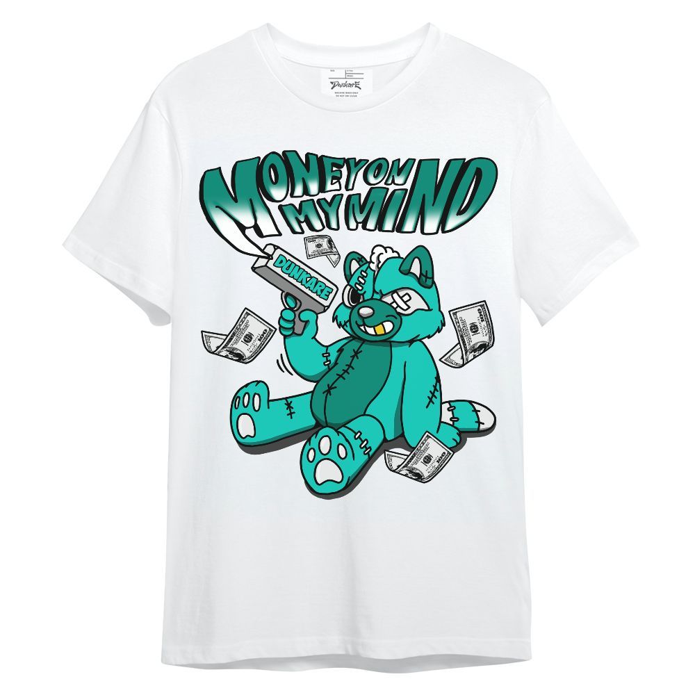 Shirt To Match Dunk Low Clear Jade - Money On My Mind Raccoon Unisex Shirt