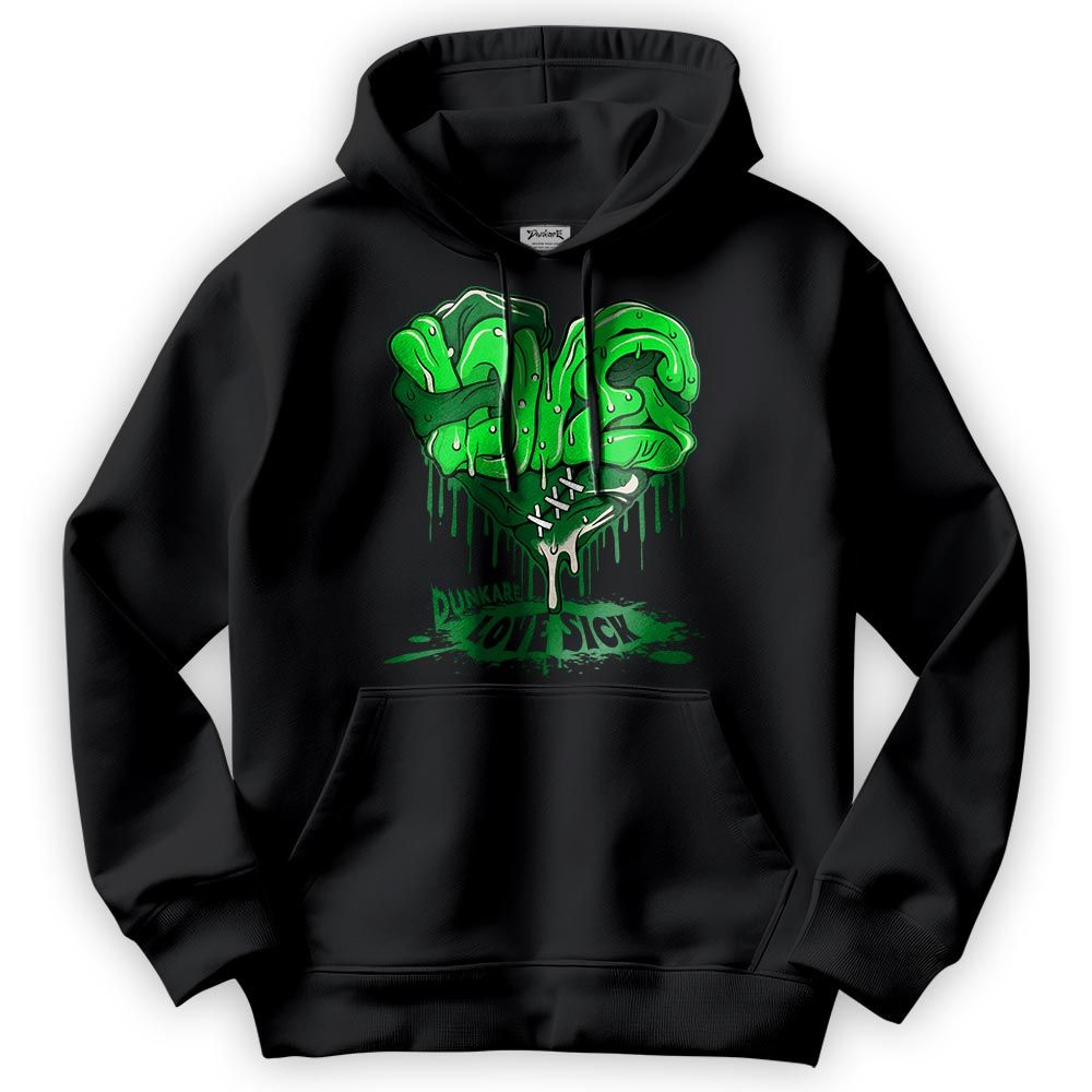 Sweatshirt To Match Hoodie Love Sick, Lucky Green 5s Hoodie To Match Sneaker 2404 PAT