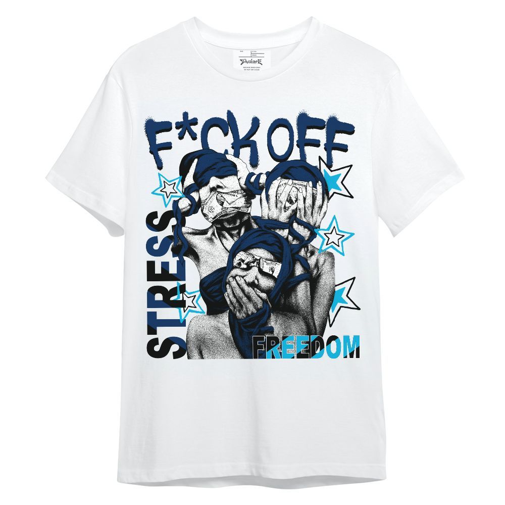 Shirt To Match Dunk Low GS Electric Algae - Fck Off Stress Freedom Unisex Shirt