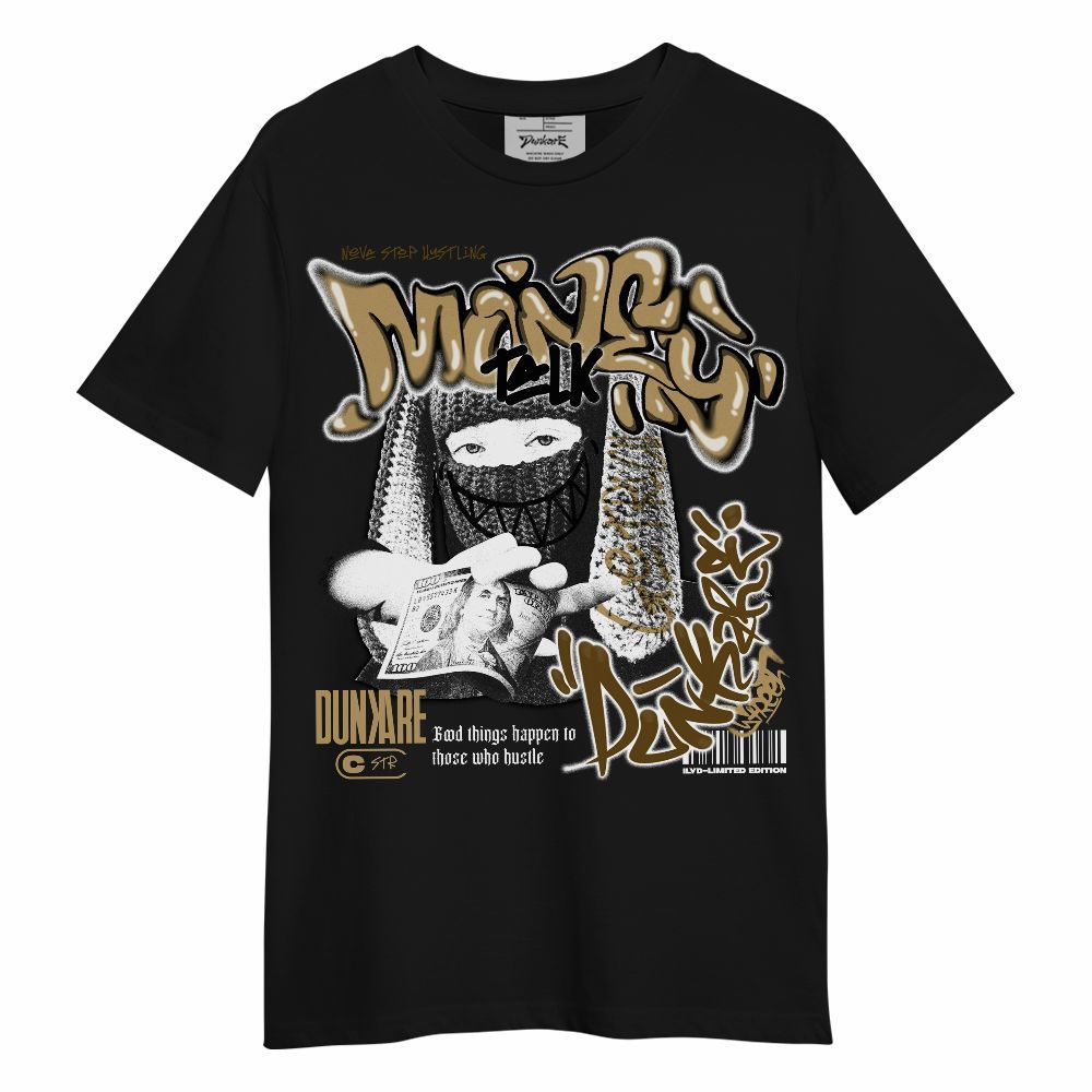 Shirt To Match High OG Black Metallic Gold 1s - Money Talk Rap Unisex Shirt