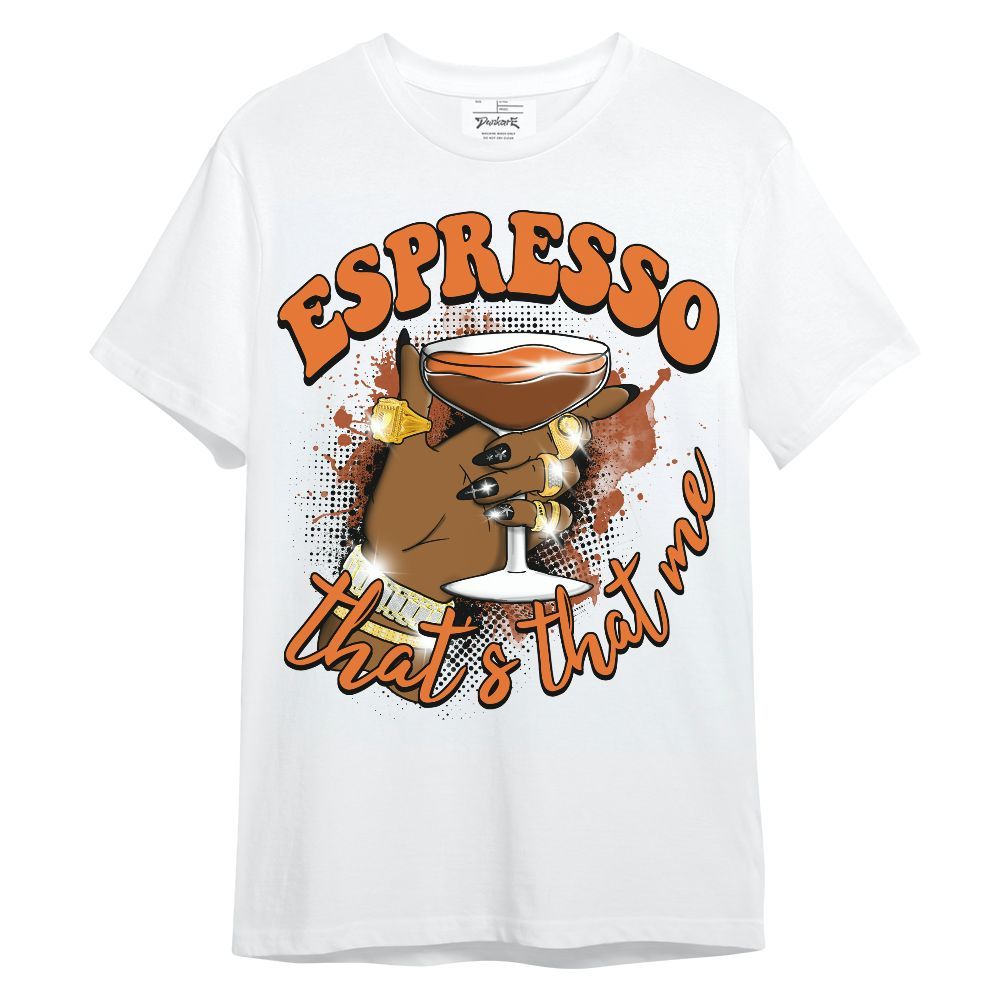 Shirt To Match Dunk Low Ceramic - That's That Me Espresso Retro Unisex Shirt