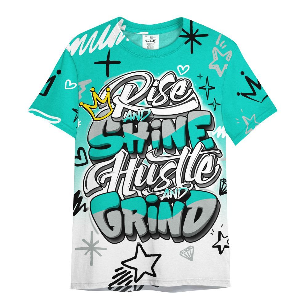 Shirt To Match Air Max 95 Dark Tiffany - Rise Shine Hustle Grind All Over Print