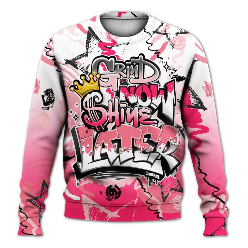 Sweatshirt To Match A'One Hyper Pink Shirt, Grind Shine Later Drip All Over Print