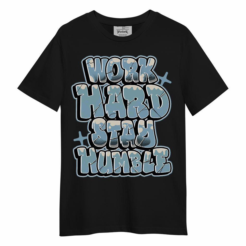Shirt To Match Retro SoleFly 13s - Working Hard And Humble Graphic Unisex Shirt