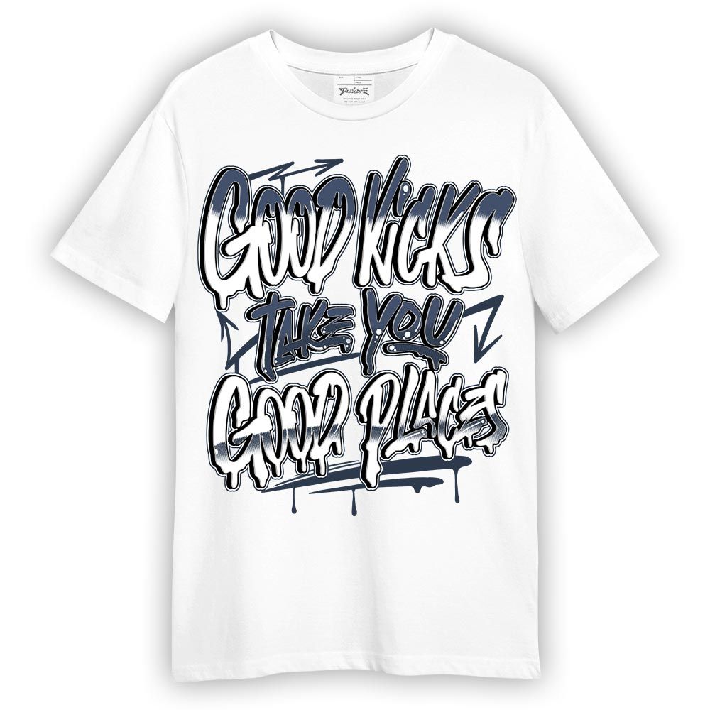 Shirt To Match Low Diffused Blue 11s - Good Kick Good Places Graphic Shirt Unisex