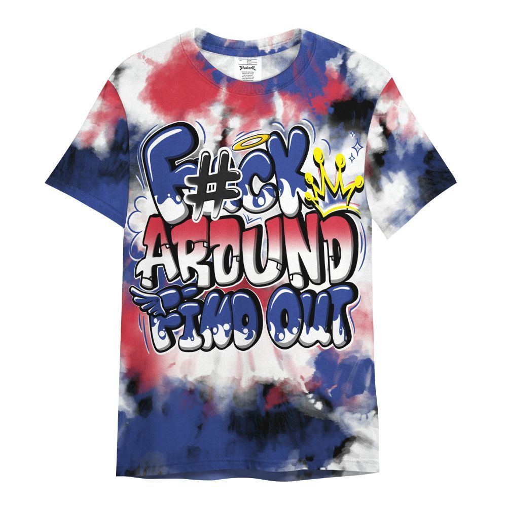 Shirt To Match Air Griffey Max USA Red White Blue 1s - Tie Dye FK Around Find Out All Over Print