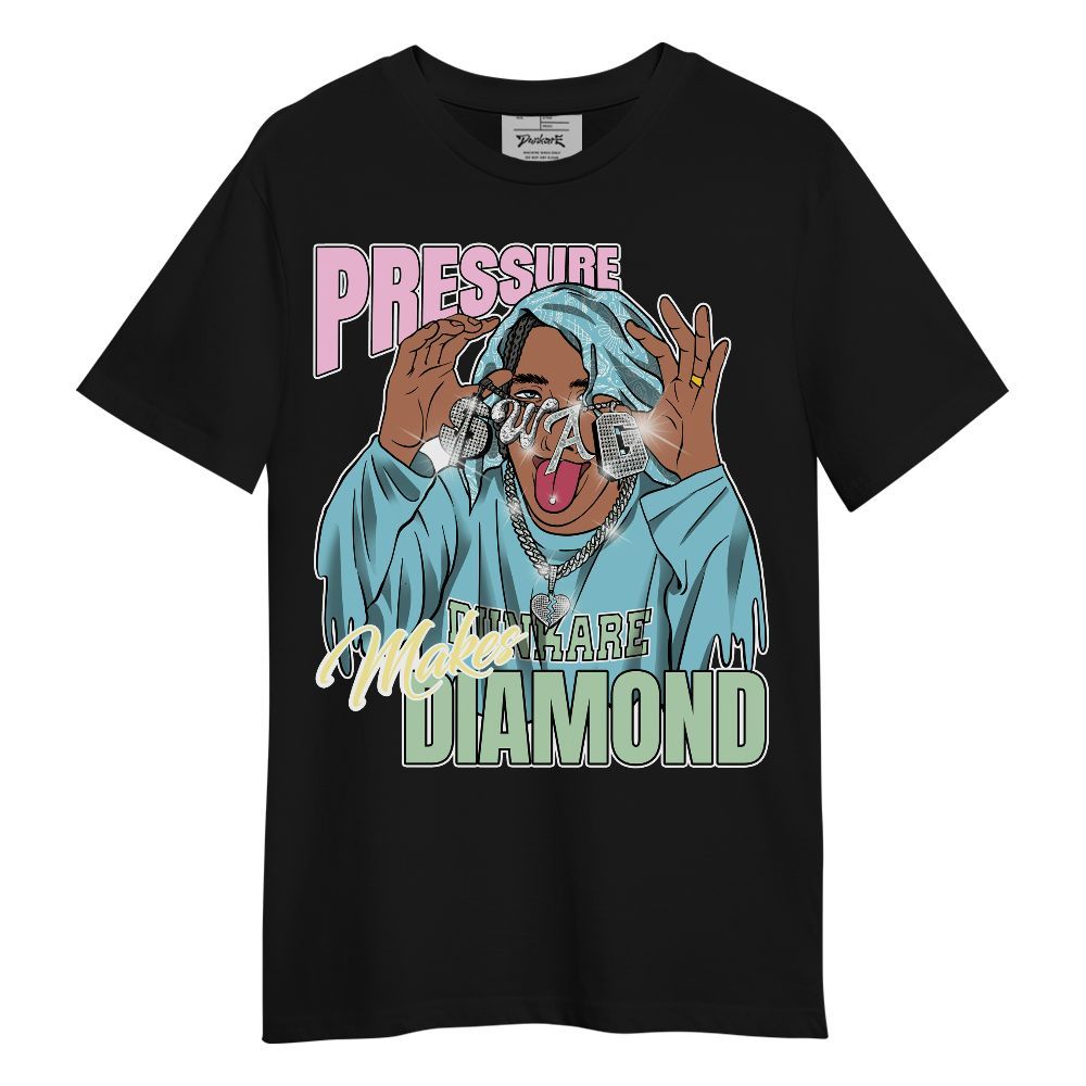 Shirt To Match SB Dunk Low Visty - Pressures Makes Shirt To Match Unisex Shirt