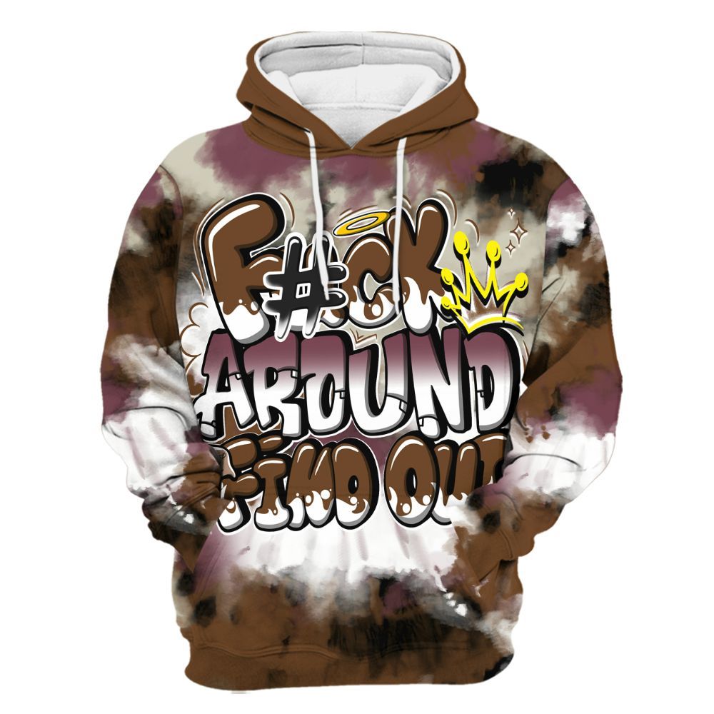 Hoodie To Match Archaeo Brown 3s - Tie Dye FK Around Find Out All Over Print